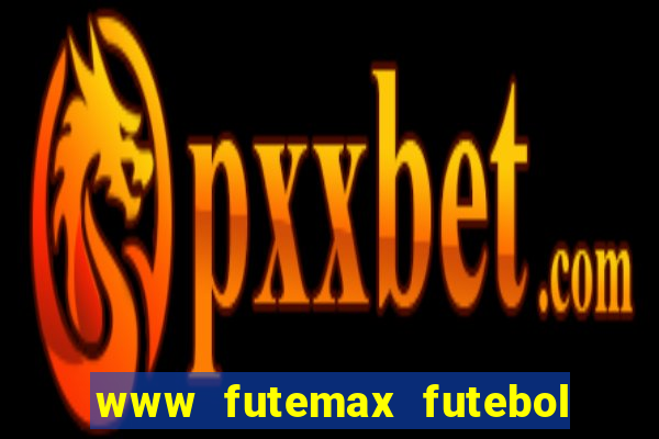 www futemax futebol ao vivo